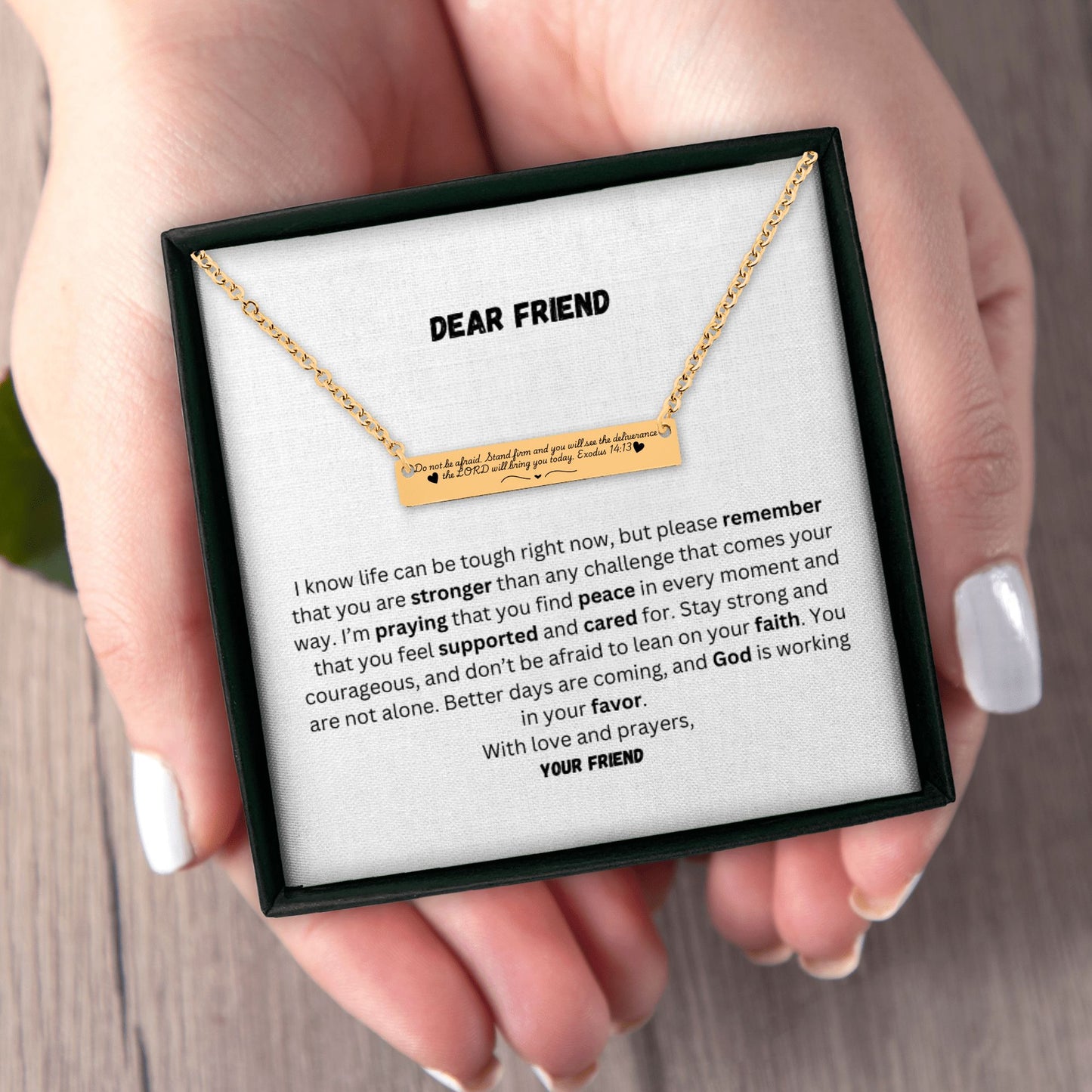 Horizontal Bar Necklace Exodus 14:13 Be strong and courageous. Do not be afraid or discouraged, for you are never alone Gift for Friend