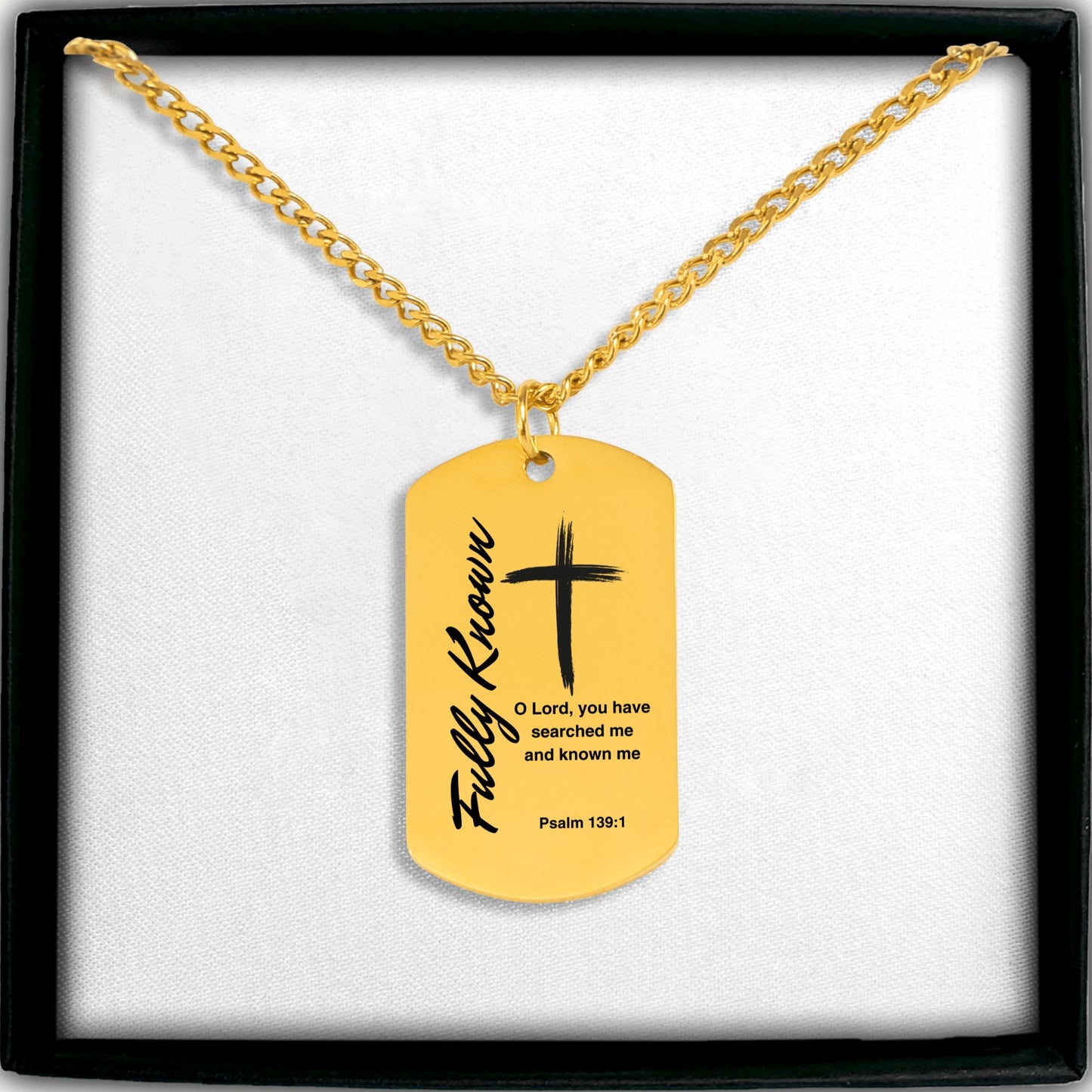 Psalm 139 Series Cuban Tag Necklace Fully Known By God