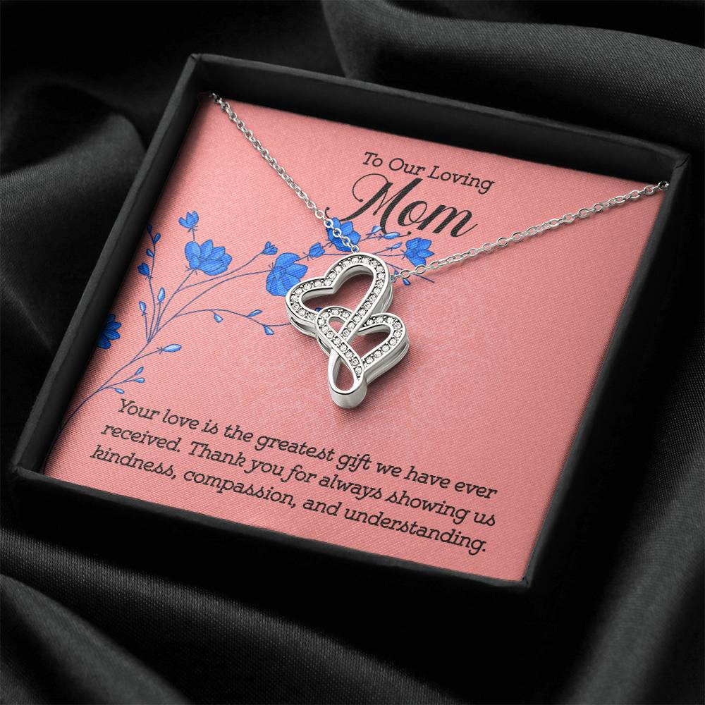 To our loving Mom Your Love is the greatest gift Heart-to-heart Pendant Necklace