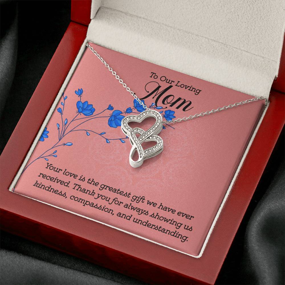To our loving Mom Your Love is the greatest gift Heart-to-heart Pendant Necklace