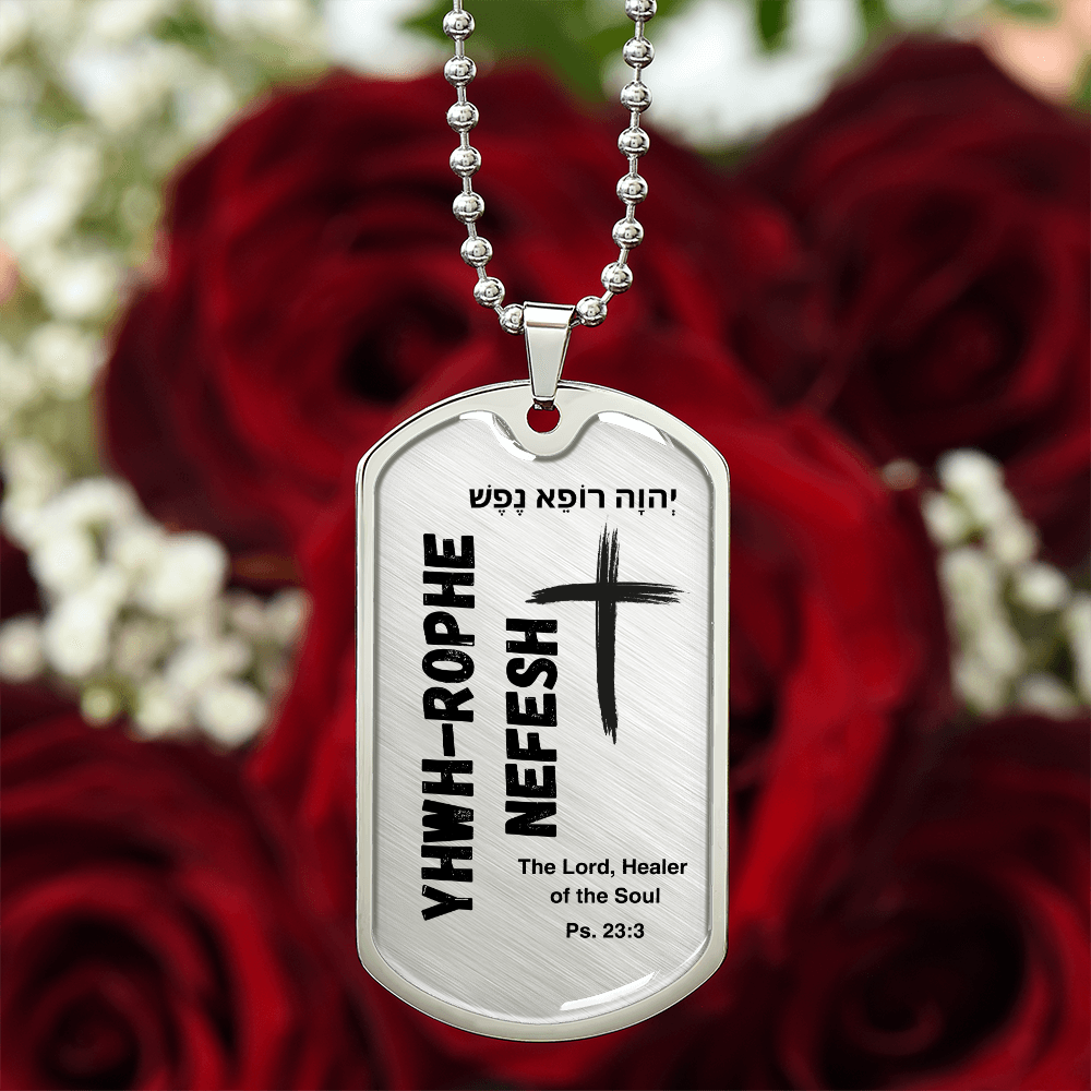 YHWH-Rophe Nefesh The Lord, Healer of the Soul The Names of God Luxury Graphic Dog Tag Necklace