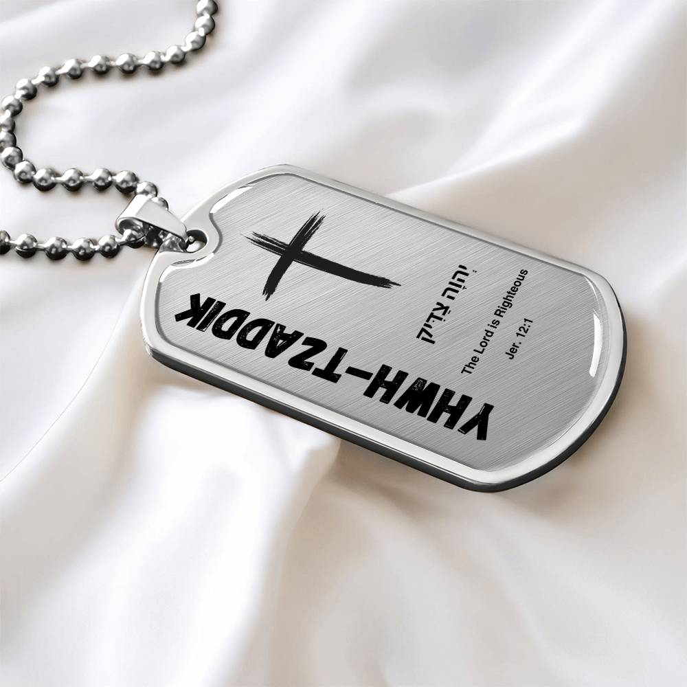 YHWH-Tzaddik The Lord is Righteous The Names of God Luxury Graphic Dog Tag Necklace