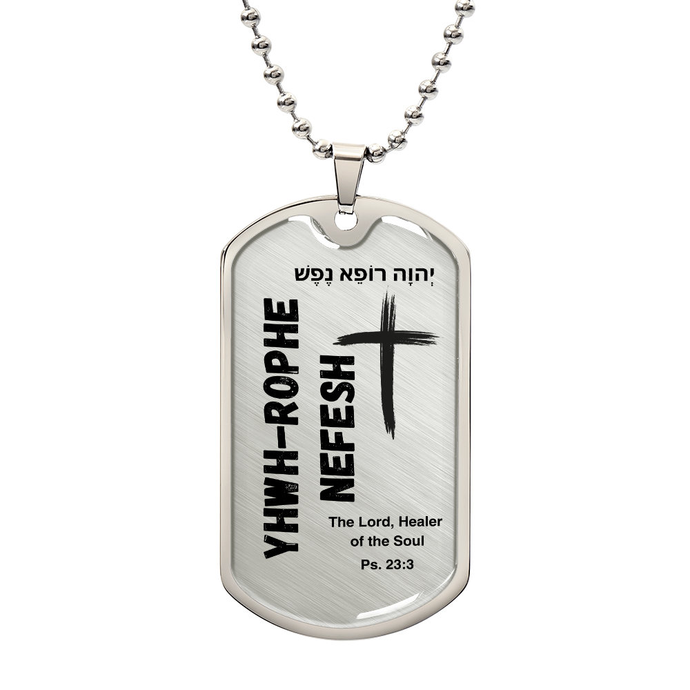 YHWH-Rophe Nefesh The Lord, Healer of the Soul The Names of God Luxury Graphic Dog Tag Necklace