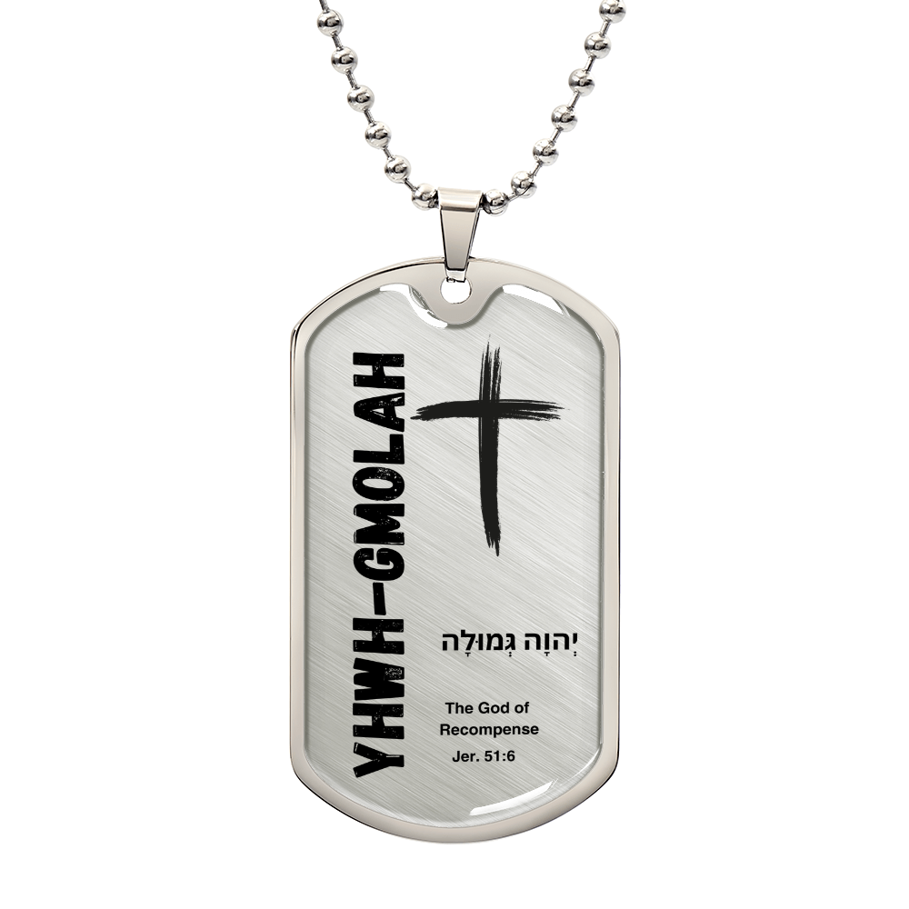 YHWH-Gmolah The God of Recompense The Names of God Luxury Graphic Dog Tag Necklace