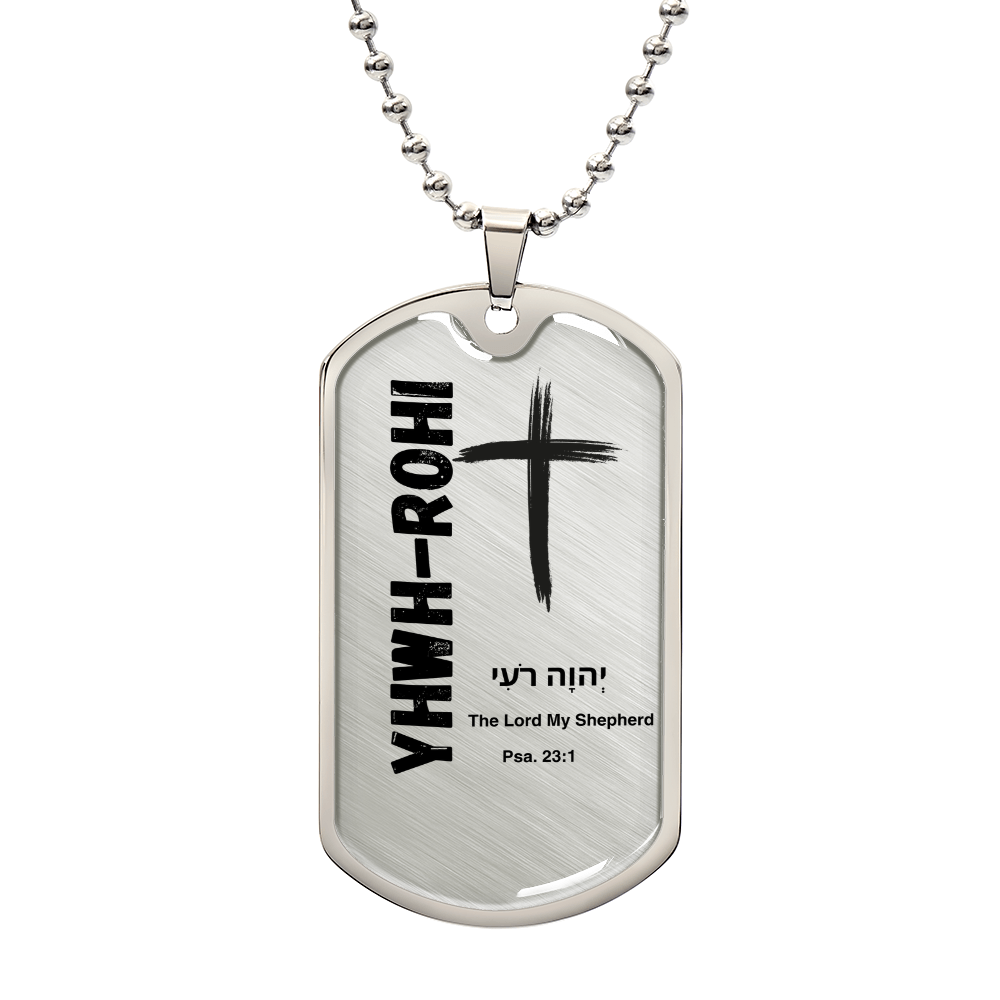 YHWH-Rohi The Lord My Shepherd The Names of God Luxury Graphic Dog Tag Necklace
