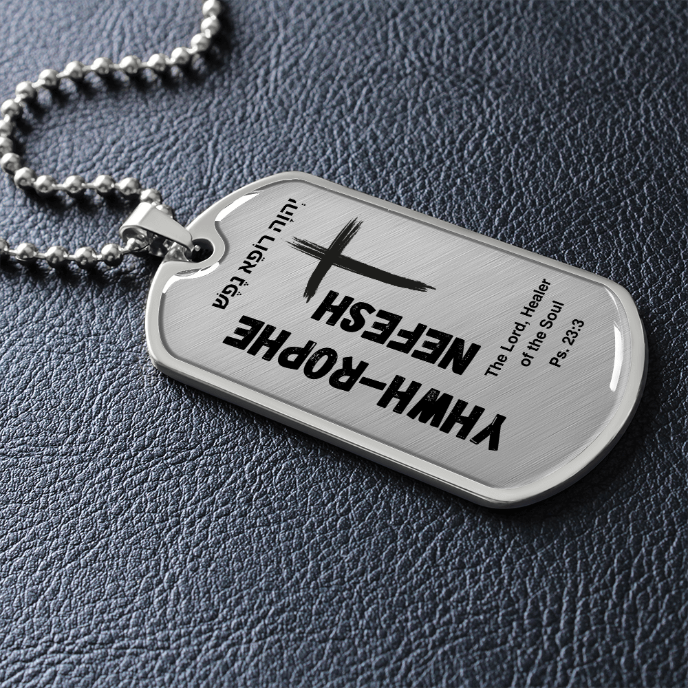 YHWH-Rophe Nefesh The Lord, Healer of the Soul The Names of God Luxury Graphic Dog Tag Necklace