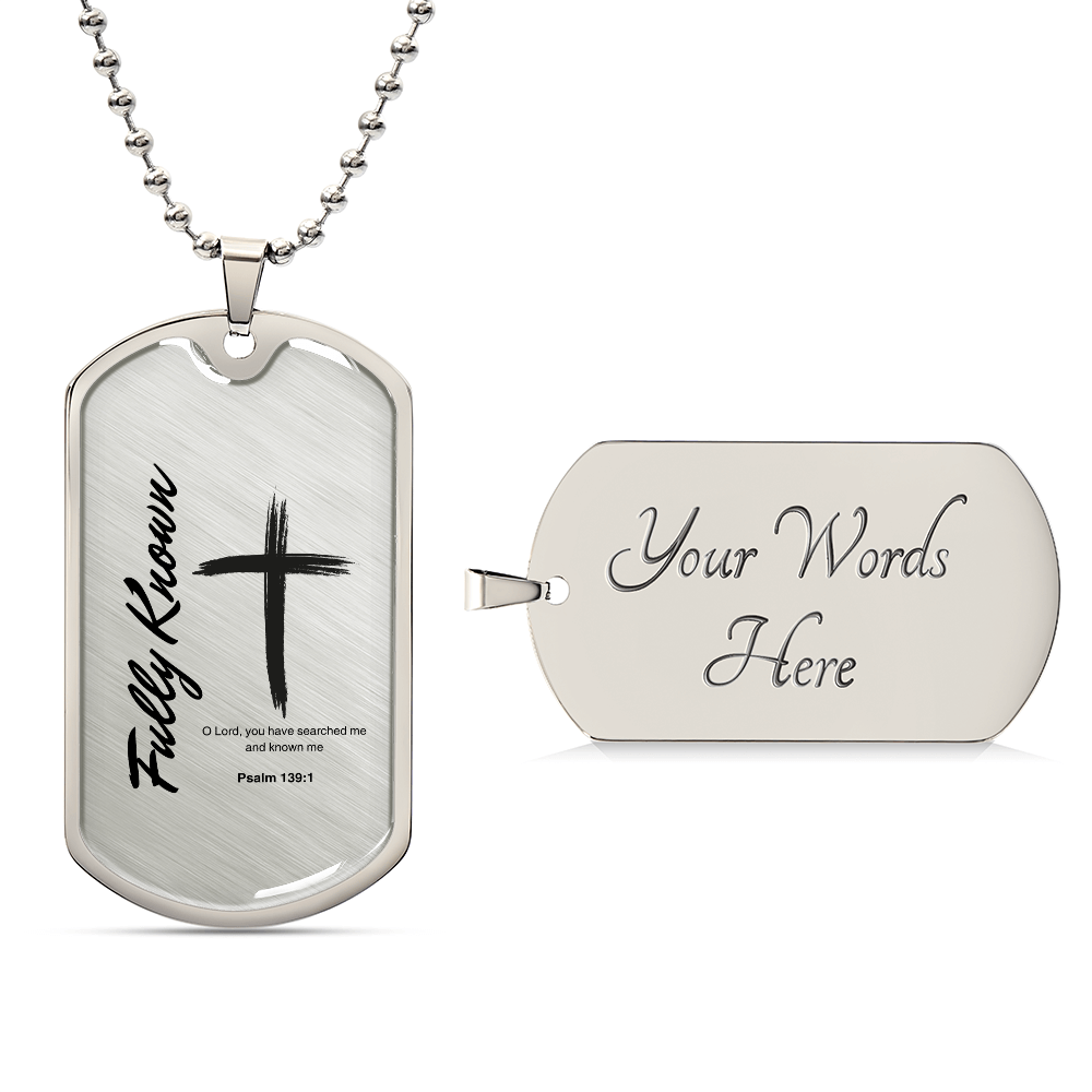 Psalm 139 Luxury Graphic Dog Tag Necklace Fully Known