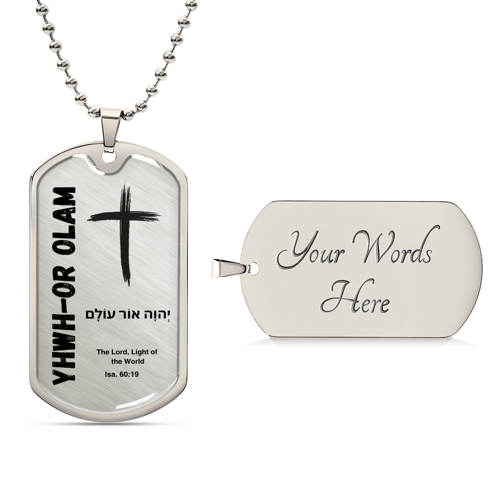 YHWH-Or Olam The Lord, Light of the World The Names of God Luxury Graphic Dog Tag Necklace
