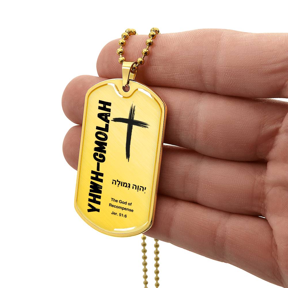 YHWH-Gmolah The God of Recompense The Names of God Luxury Graphic Dog Tag Necklace