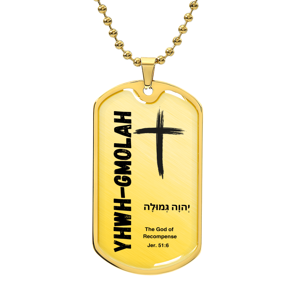 YHWH-Gmolah The God of Recompense The Names of God Luxury Graphic Dog Tag Necklace