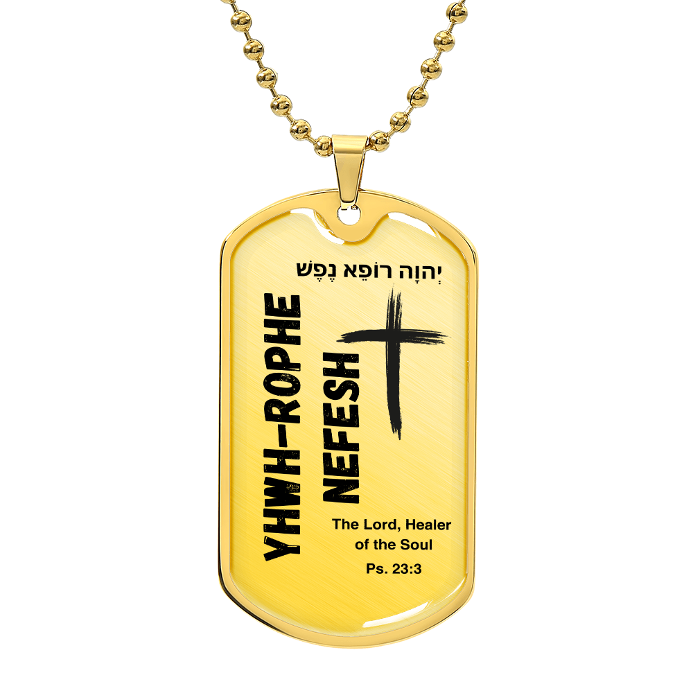 YHWH-Rophe Nefesh The Lord, Healer of the Soul The Names of God Luxury Graphic Dog Tag Necklace