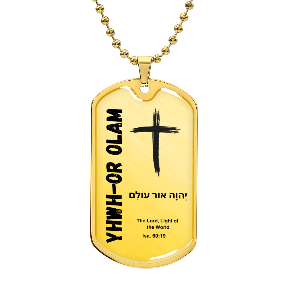 YHWH-Or Olam The Lord, Light of the World The Names of God Luxury Graphic Dog Tag Necklace