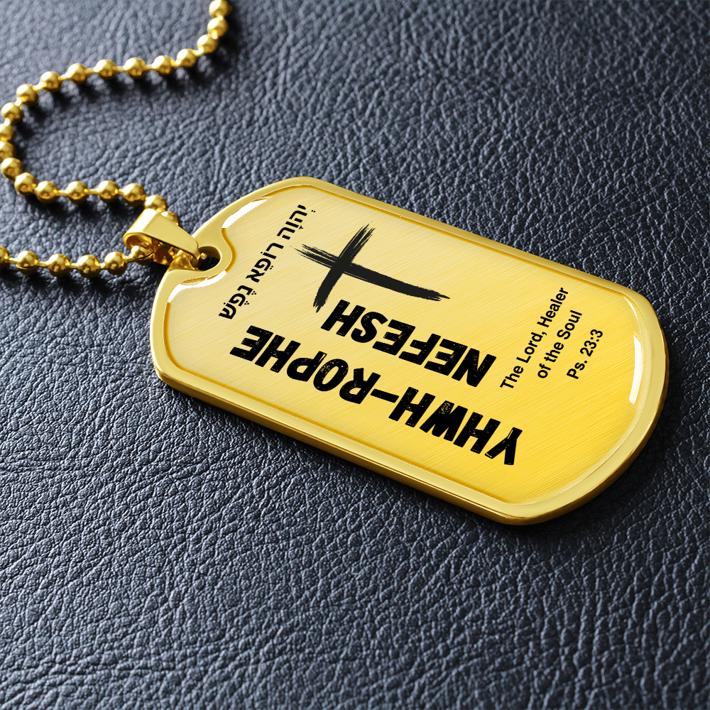 YHWH-Rophe Nefesh The Lord, Healer of the Soul The Names of God Luxury Graphic Dog Tag Necklace