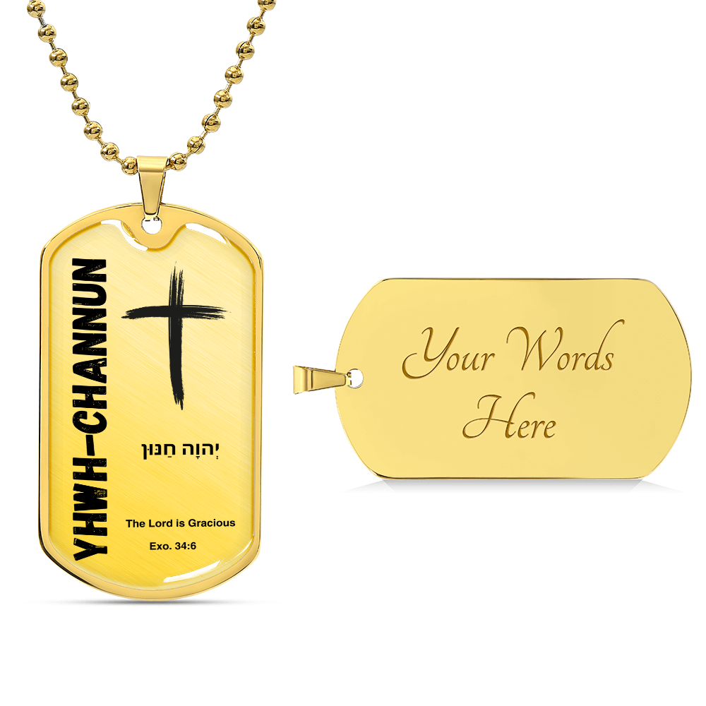 YHWH-Channun The Lord is Gracious The Names of God Luxury Graphic Dog Tag Necklace