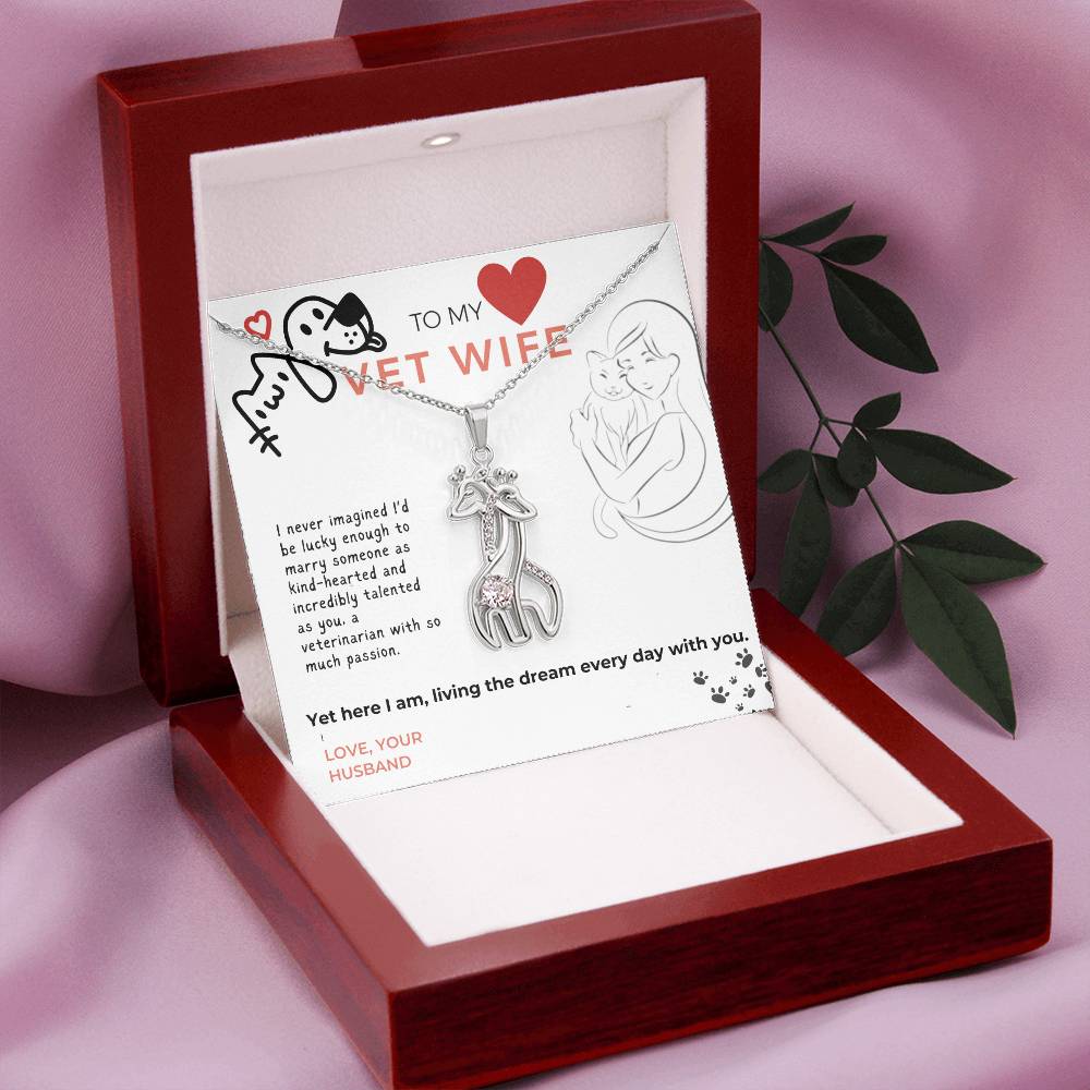 To My Vet Wife, I love you
