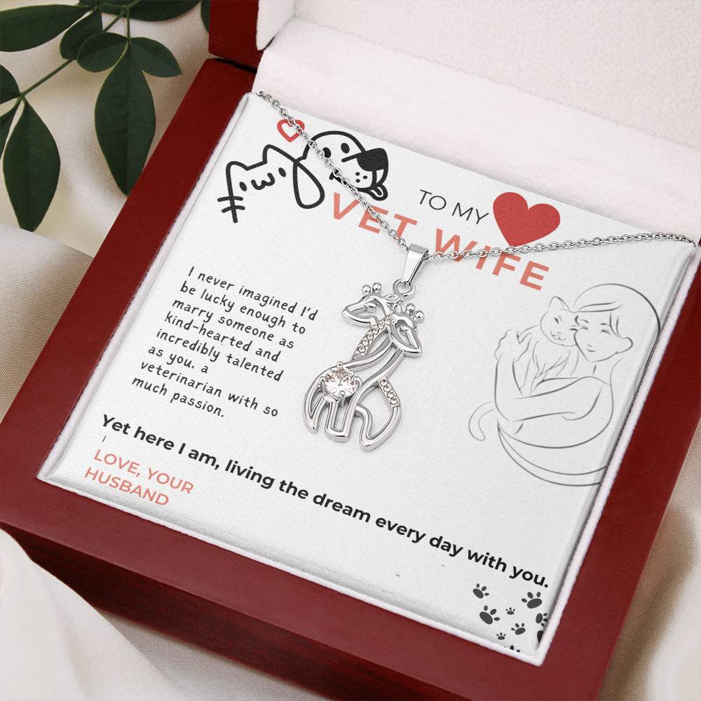 To My Vet Wife, I love you