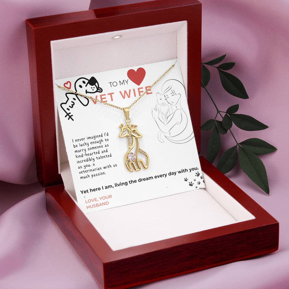 To My Vet Wife, I love you
