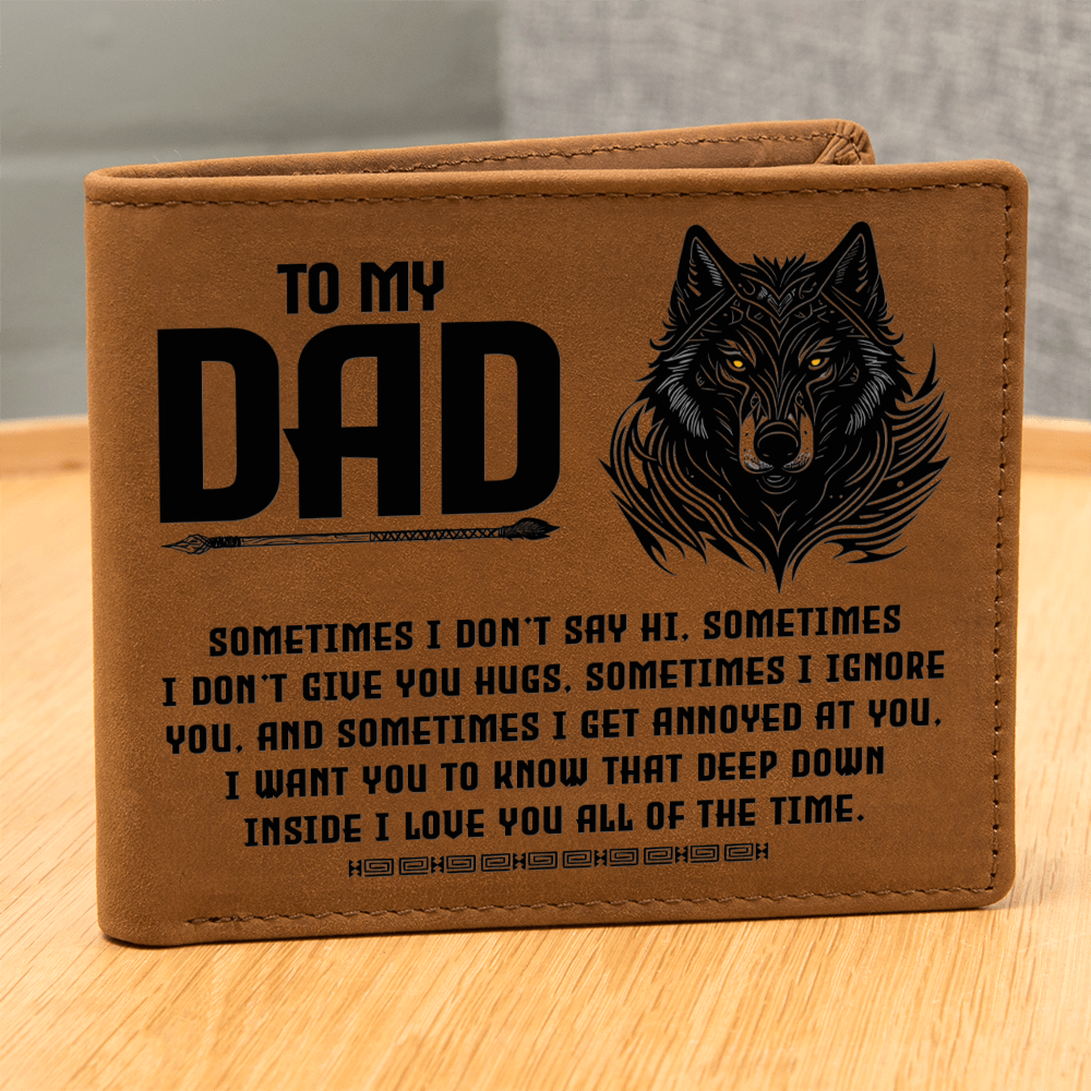 I Want You to Know That Deep Down Inside I Love You All of the Time Graphic Leather Wallet Father's Day Gift for Father, Gift for Dad