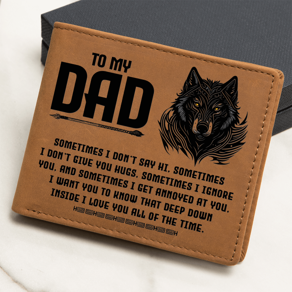 I Want You to Know That Deep Down Inside I Love You All of the Time Graphic Leather Wallet Father's Day Gift for Father, Gift for Dad