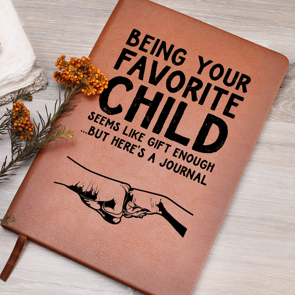 Being Your Favorite Child Seems Like Gift Enough But Here's A Journal Graphic Leather Wallet Father's Day Gift for Father, Gift for Dad