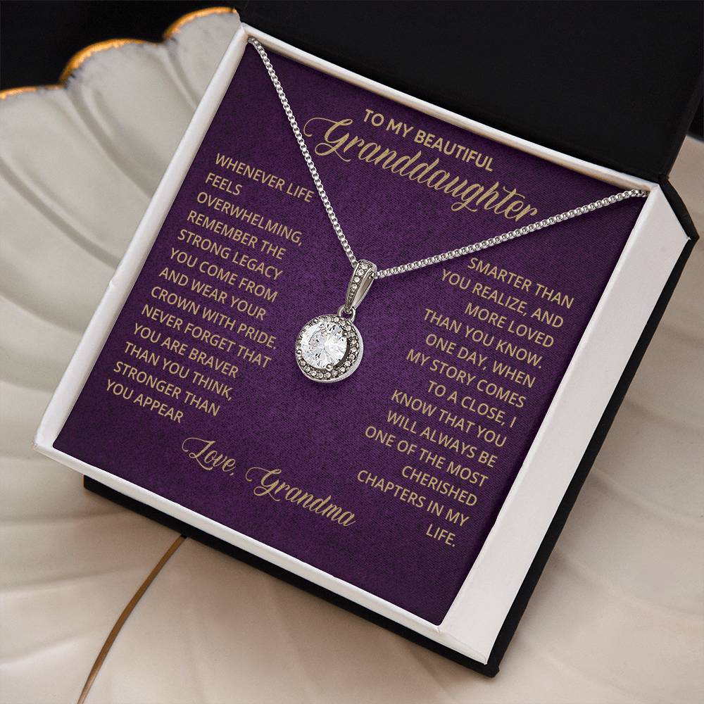 To My Beautiful, Brave, Strong & Smart Granddaughter, I Love you - To My Granddaughter