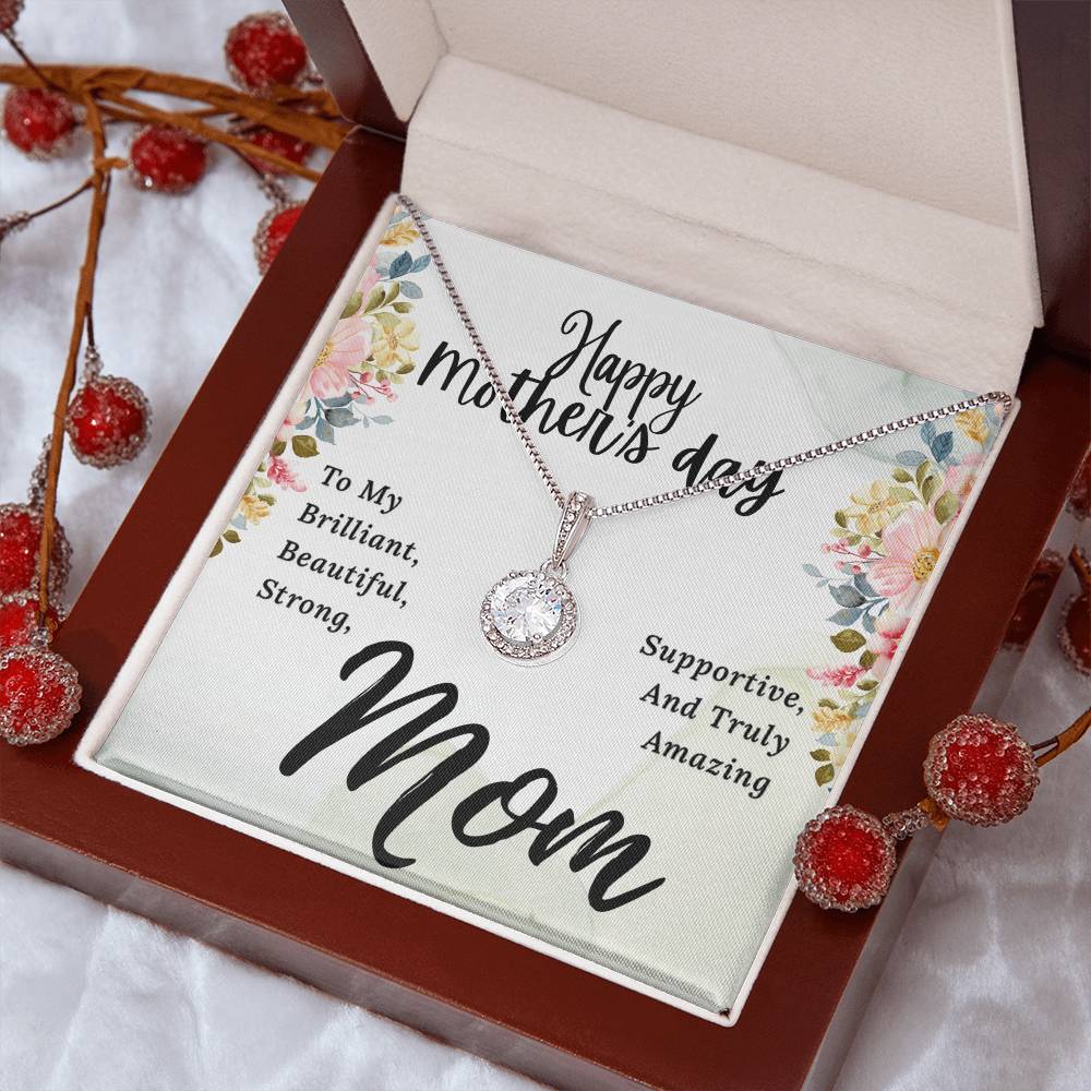 To My Brilliant Mom Happy Mother's Day To My Brilliant Mom Eternal Hope Necklace