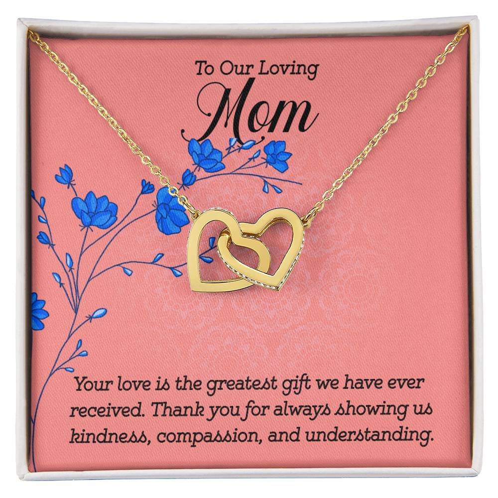 To our loving Mom Your Love is the greatest gift Interlocking Hearts Necklace (Yellow & White Gold Variants)
