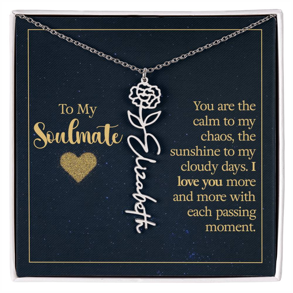 To my soulmate - you are the calm to my chaos