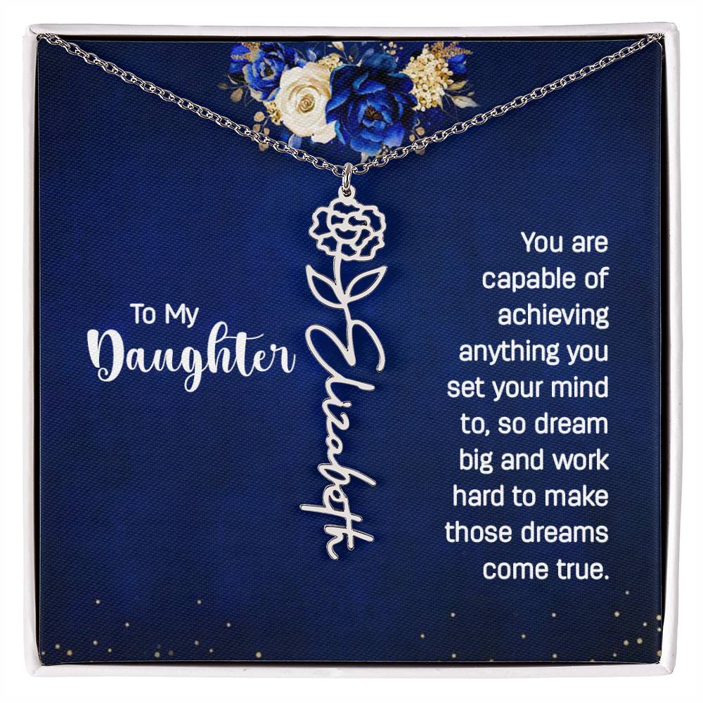 To my daughter - You are capable of achieving anything