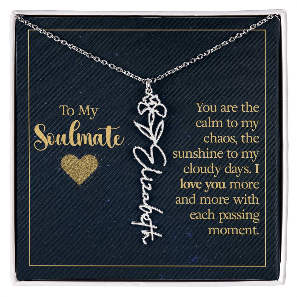 To my soulmate - you are the calm to my chaos
