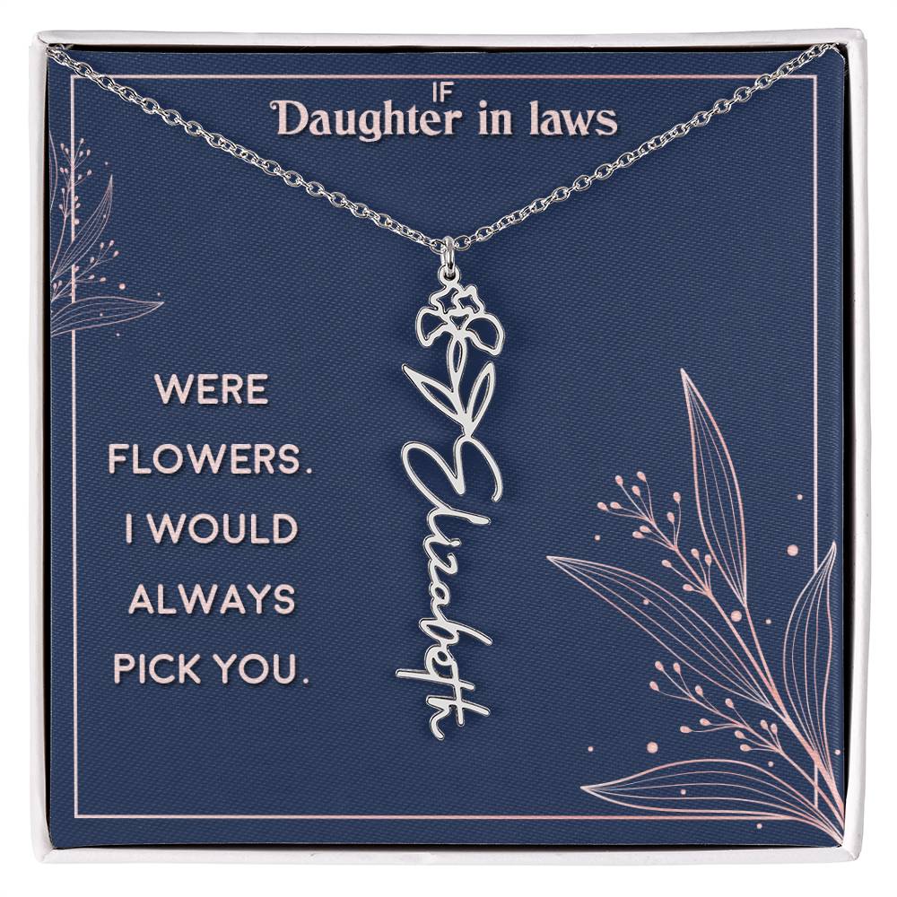 To my Daughter-in-law I Will Always Pick You