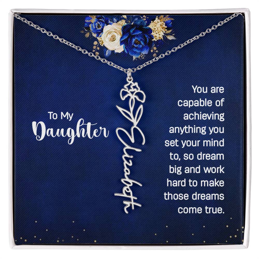 To My Daughter - You Are Capable of Achieving Anything