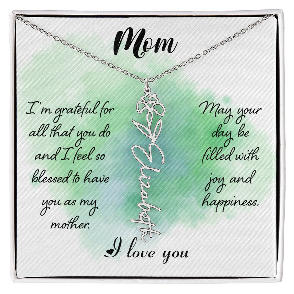 To my Mom I AM Grateful For All that You Do