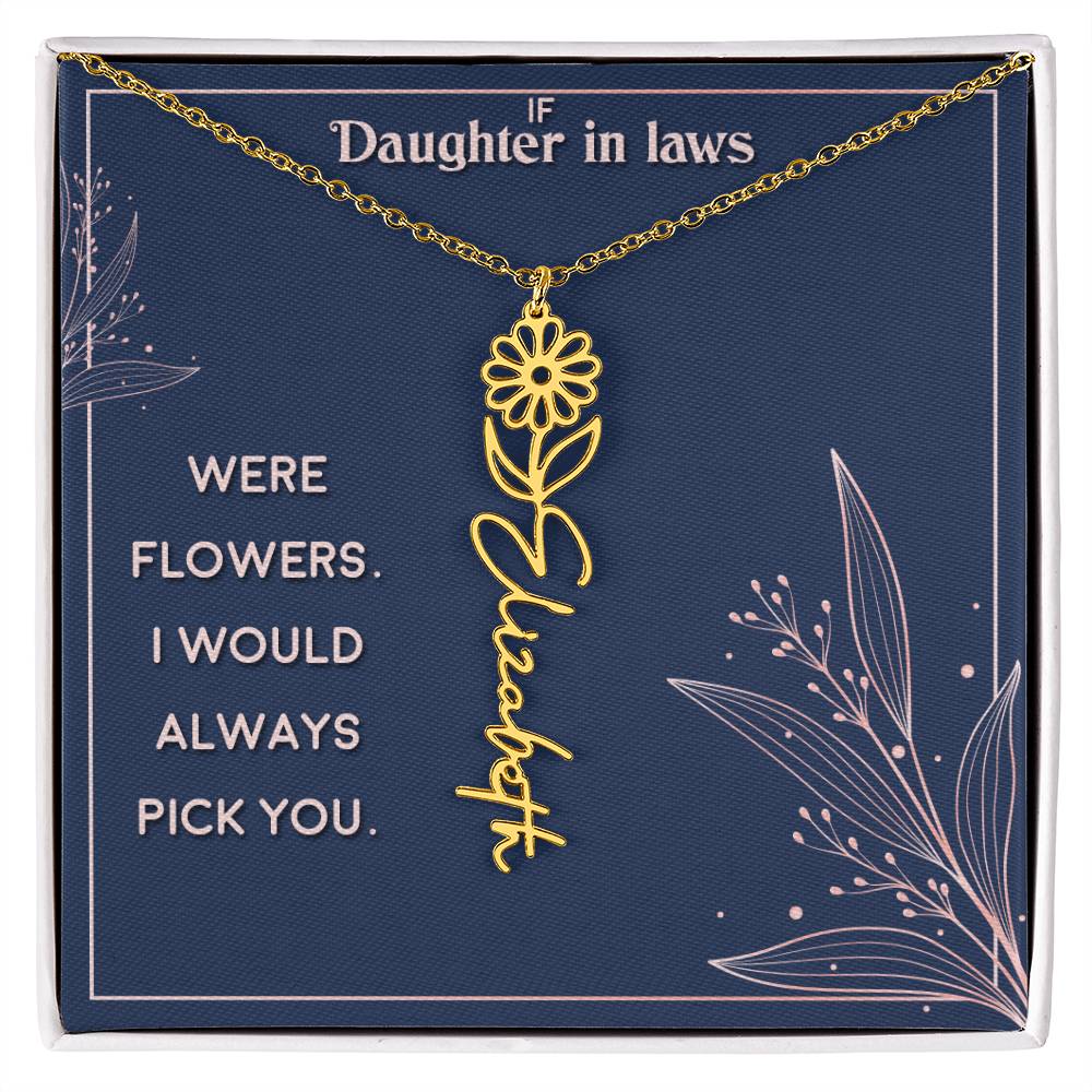 To my Daughter-in-law I Will Always Pick You
