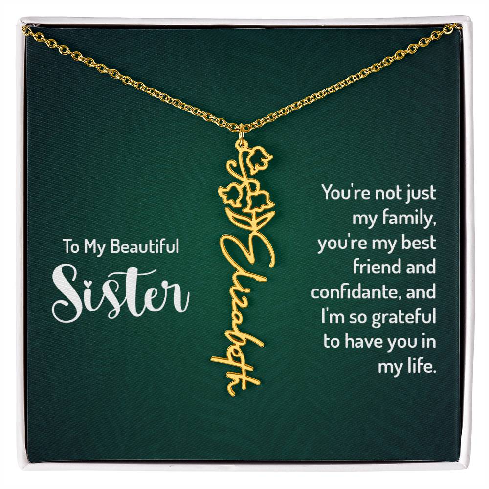To my Sister Personalized Name Necklace – Known & Loved To my beautiful sister - You're not just my family