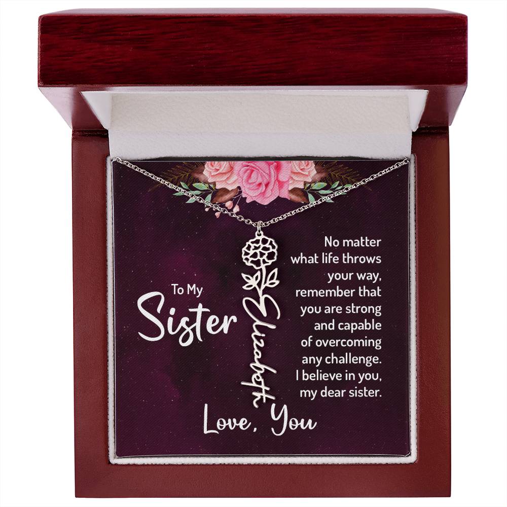 To my sister - no matter what life throws your way