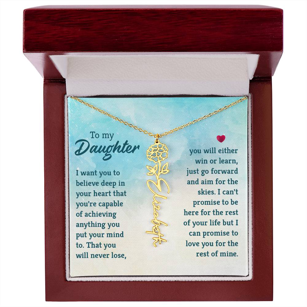 To my Daughter I Want You To Believe Deep In Your Heart That You are Capable