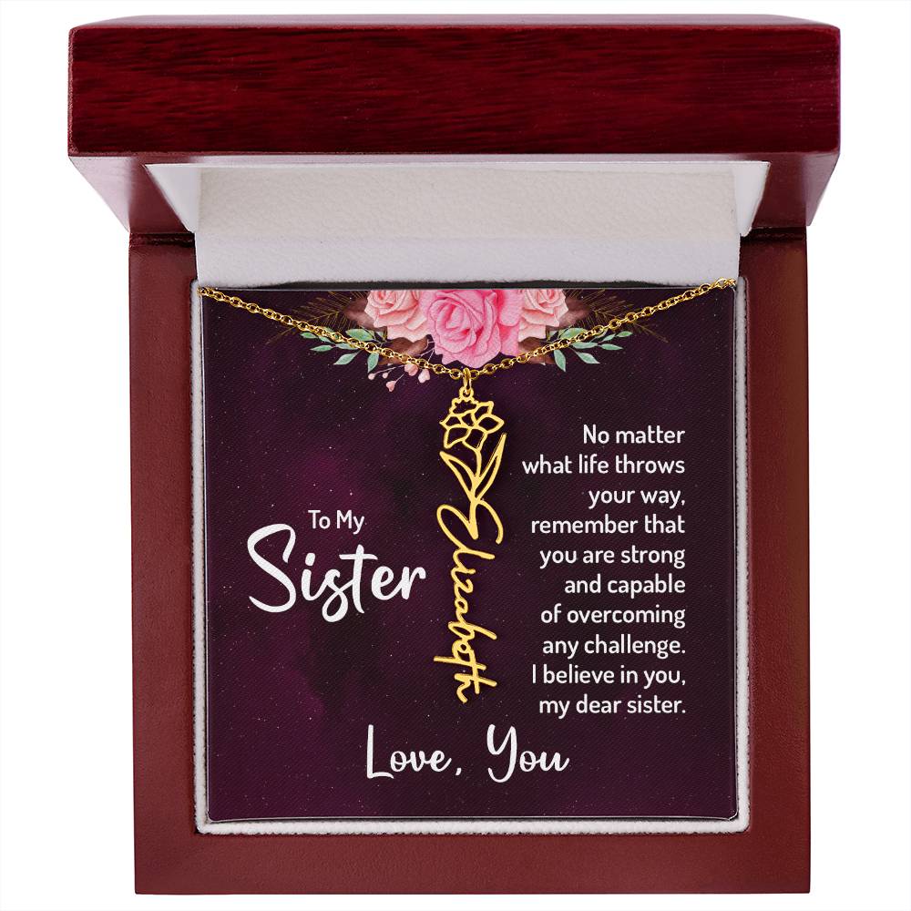 To my sister - no matter what life throws your way