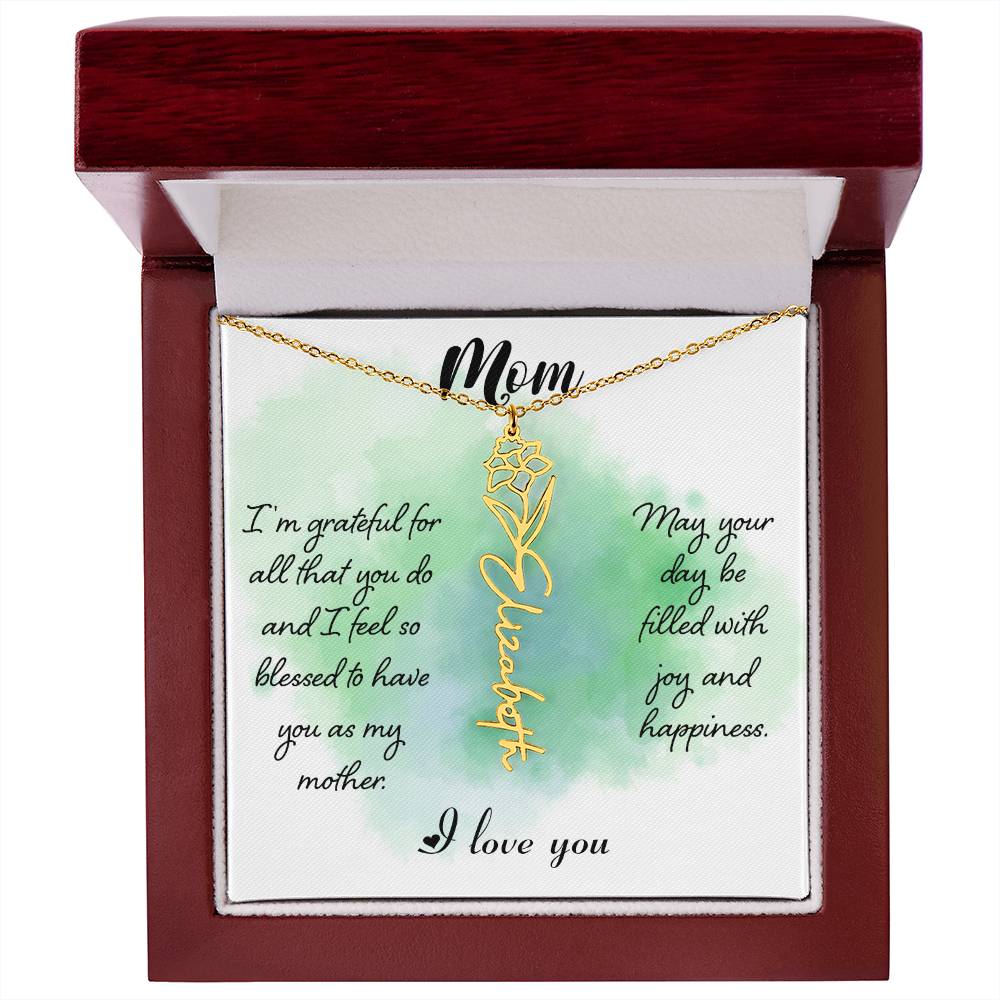 To my Mom I AM Grateful For All that You Do