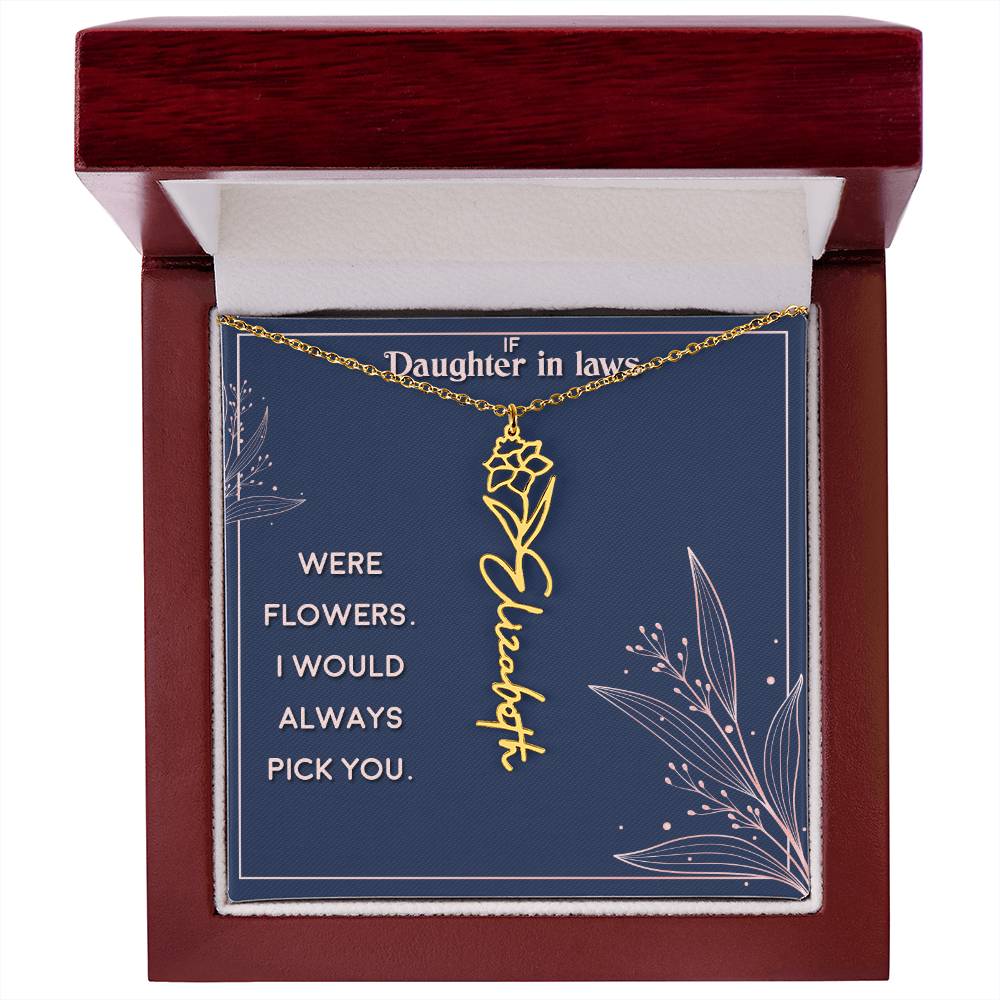 To my Daughter-in-law I Will Always Pick You