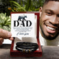 I Want to Be A Man Like My Father Love You Forever Bracelet Father's Day Gift for Father, Gift for Dad