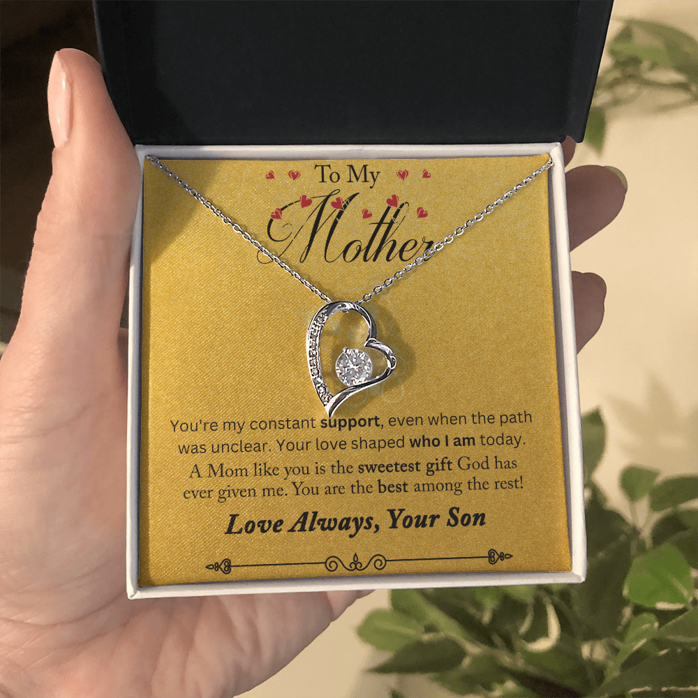 To My Mother You are My Constant Support Forever Love Necklace