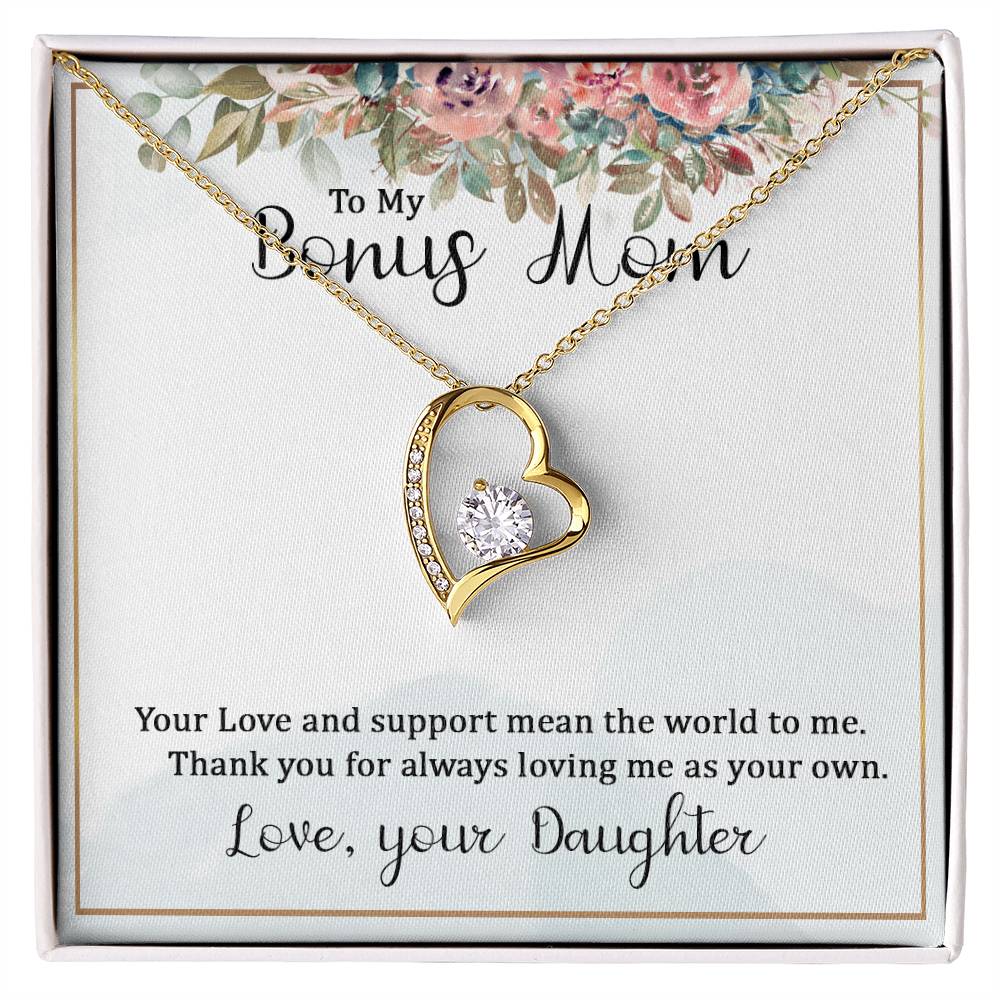 To My Bonus Mom Your Love and Support Means the World to Me Forever Love Necklace