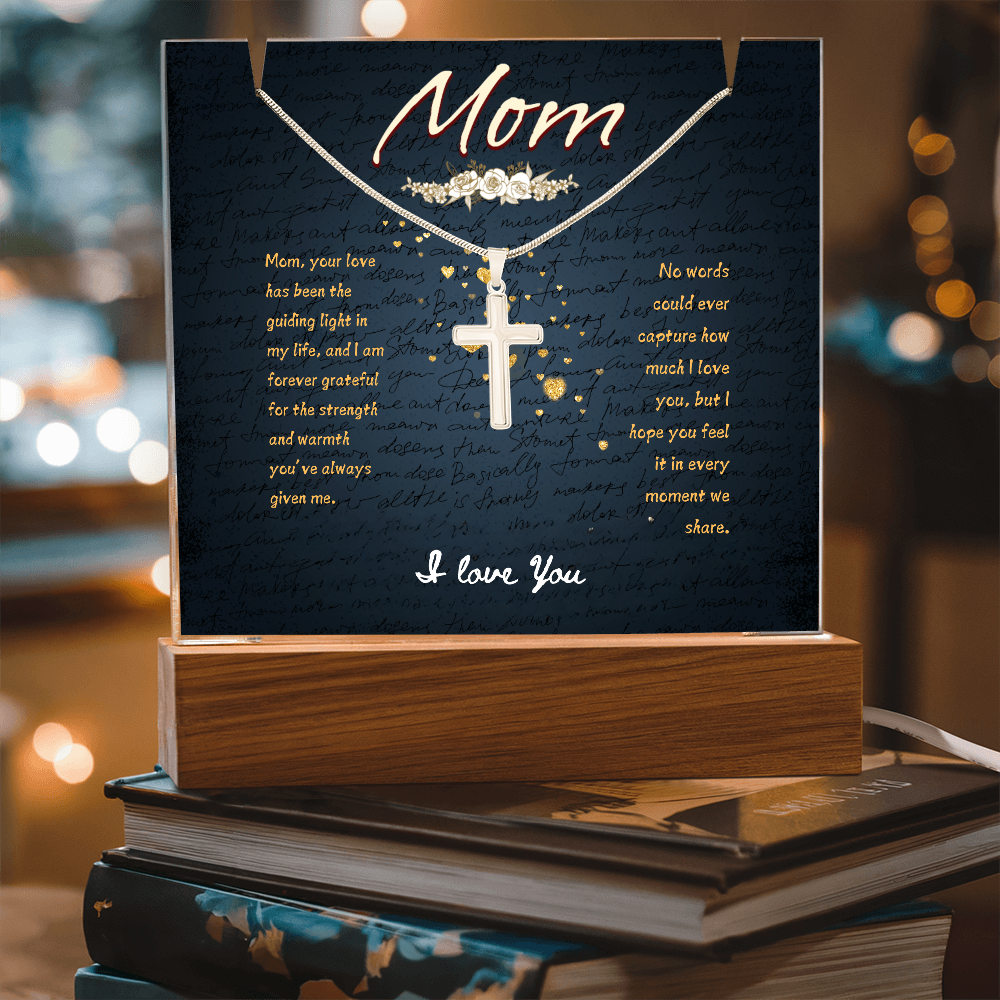 Mom, your love has been the guiding light in my life Keepsake Acrylic & Stainless Steel Cross Necklace