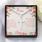 To My Mom Now that I'm Grown I Get it Artisan Cross Necklace