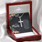To My Mom You Are Not Just a Mother Artisan Cross Necklace