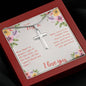 To My Mom Now that I'm Grown I Get it Artisan Cross Necklace