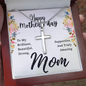 To My Brilliant Mom Happy Mother's Day To My Brilliant Mom Artisan Cross Necklace