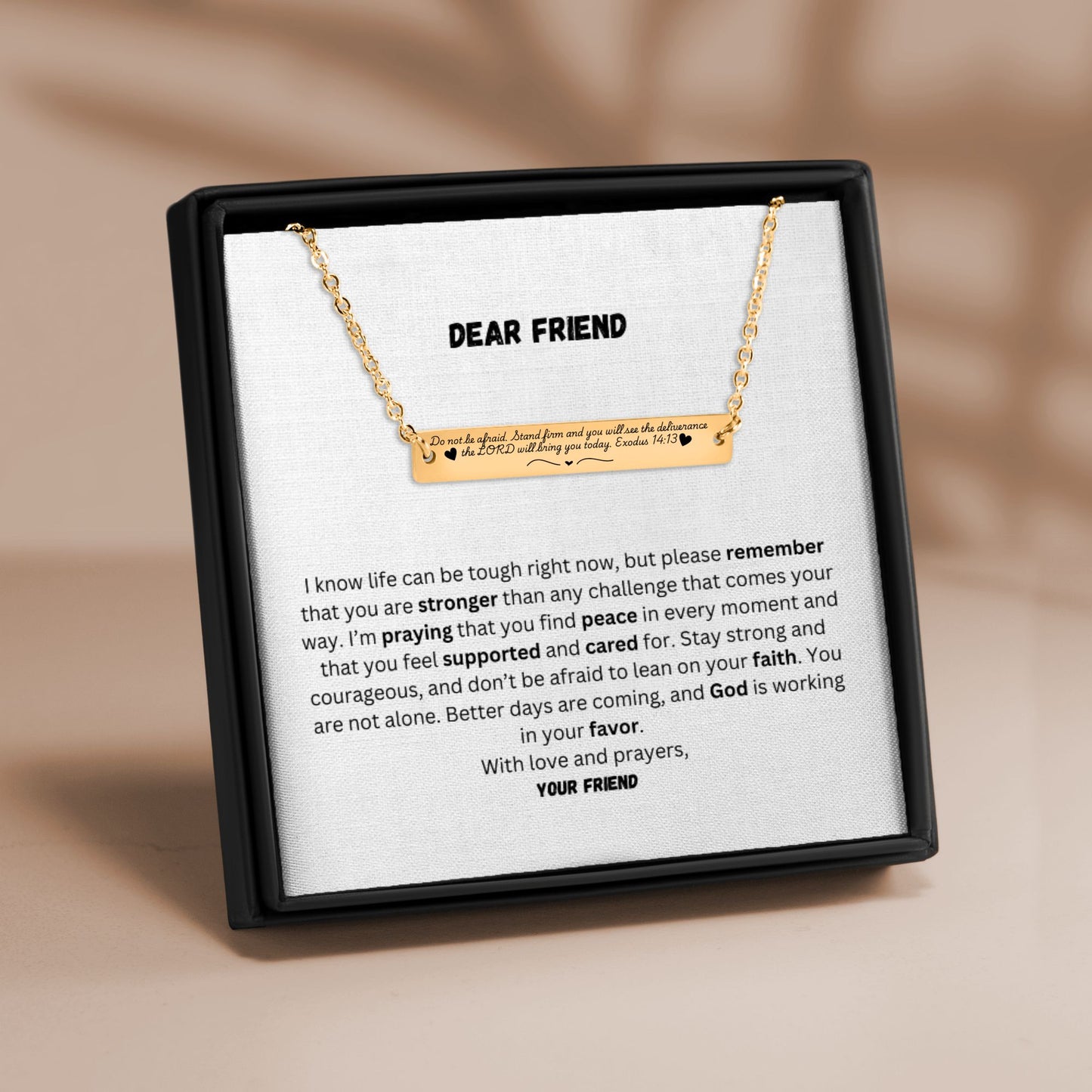 Horizontal Bar Necklace Exodus 14:13 Be strong and courageous. Do not be afraid or discouraged, for you are never alone Gift for Friend