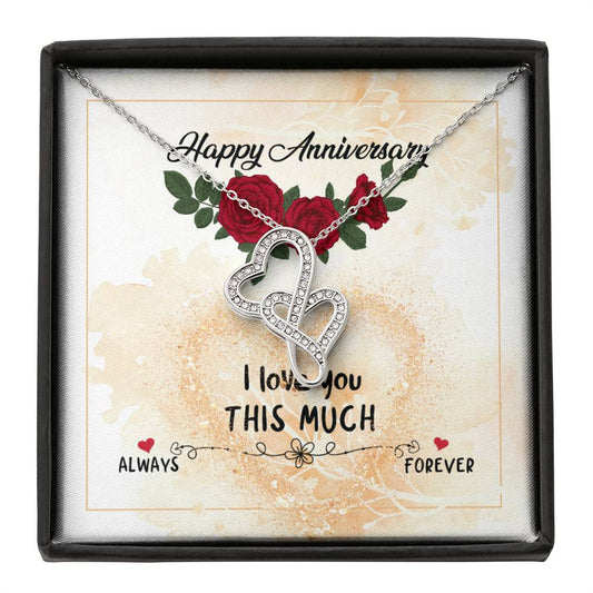 I Love You This Much Always ForeverGift for Her Happy Anniversary